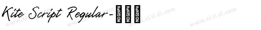 Kite Script Regular字体转换